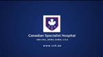 Canadian Specialist Hospital- Facts and Figures